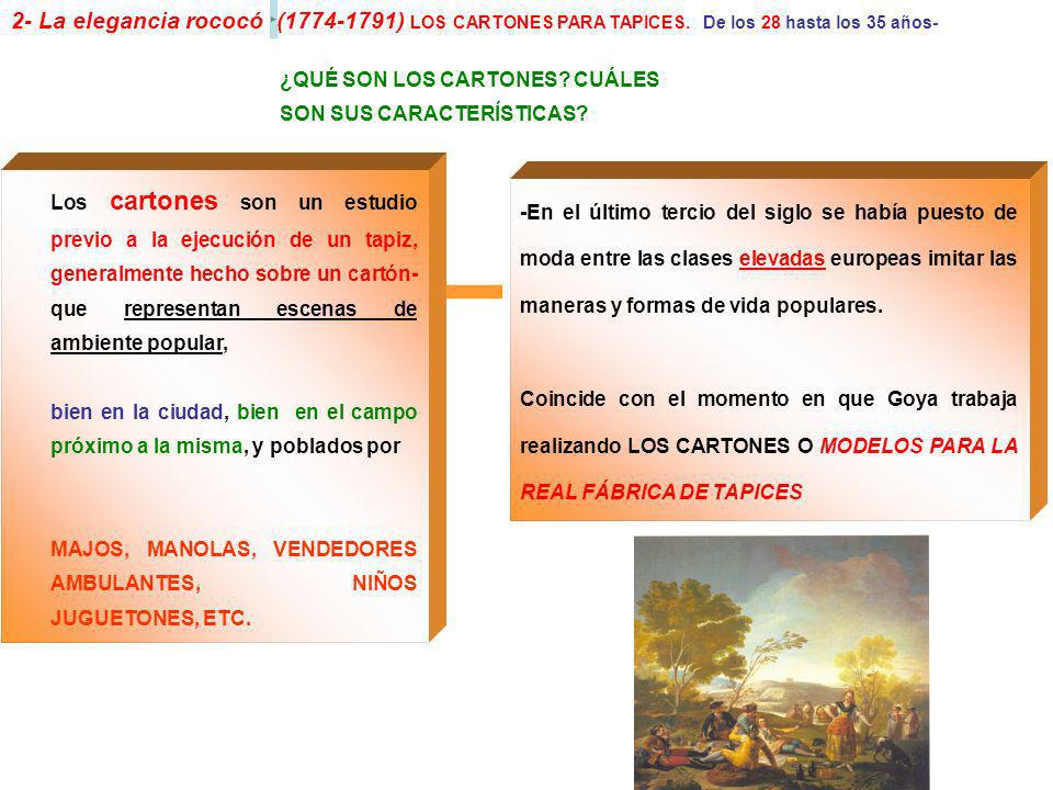 2- La elegancia rococó ( ) LOS CARTONES PARA TAPICES