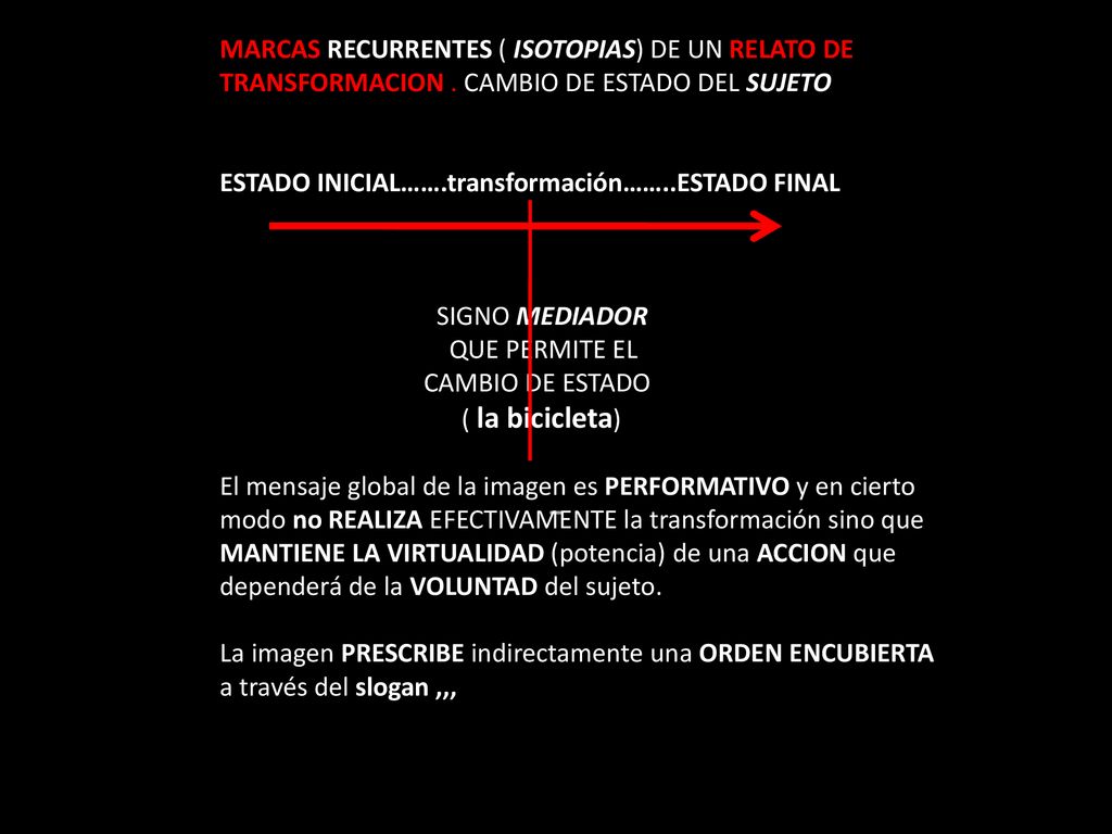 - MARCAS RECURRENTES ( ISOTOPIAS) DE UN RELATO DE