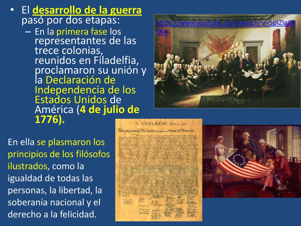 El desarrollo de la guerra pasó por dos etapas: