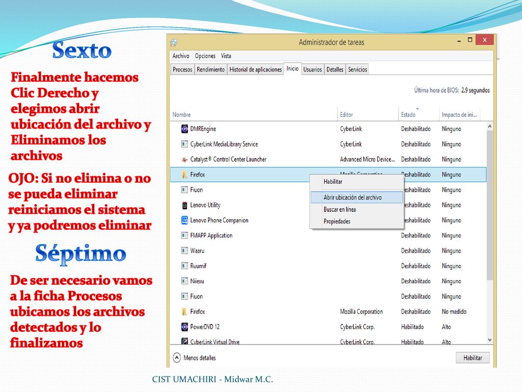 Sexto Finalmente hacemos Clic Derecho y elegimos abrir ubicación del archivo y Eliminamos los archivos.