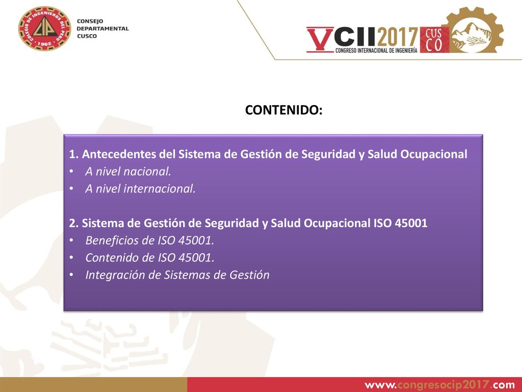 CONTENIDO: 1. Antecedentes del Sistema de Gestión de Seguridad y Salud Ocupacional. A nivel nacional.