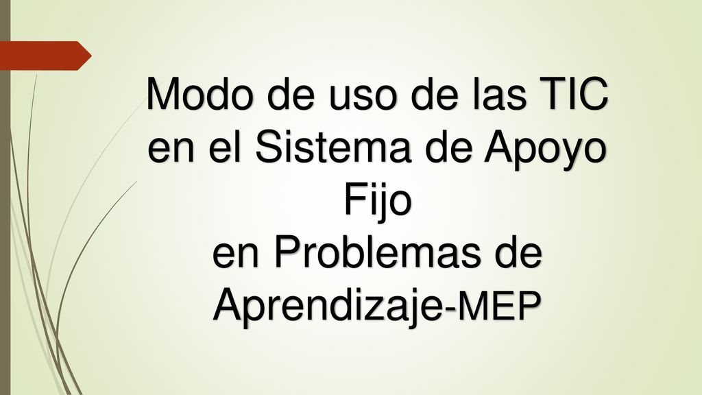 en el Sistema de Apoyo Fijo en Problemas de Aprendizaje-MEP
