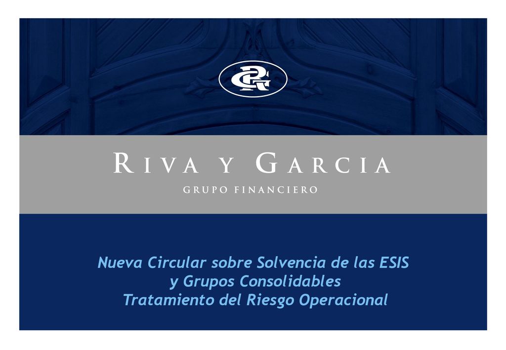 Nueva Circular sobre Solvencia de las ESIS y Grupos Consolidables