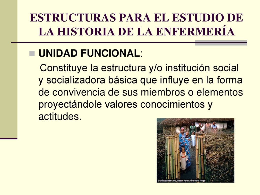 ESTRUCTURAS PARA EL ESTUDIO DE LA HISTORIA DE LA ENFERMERÍA