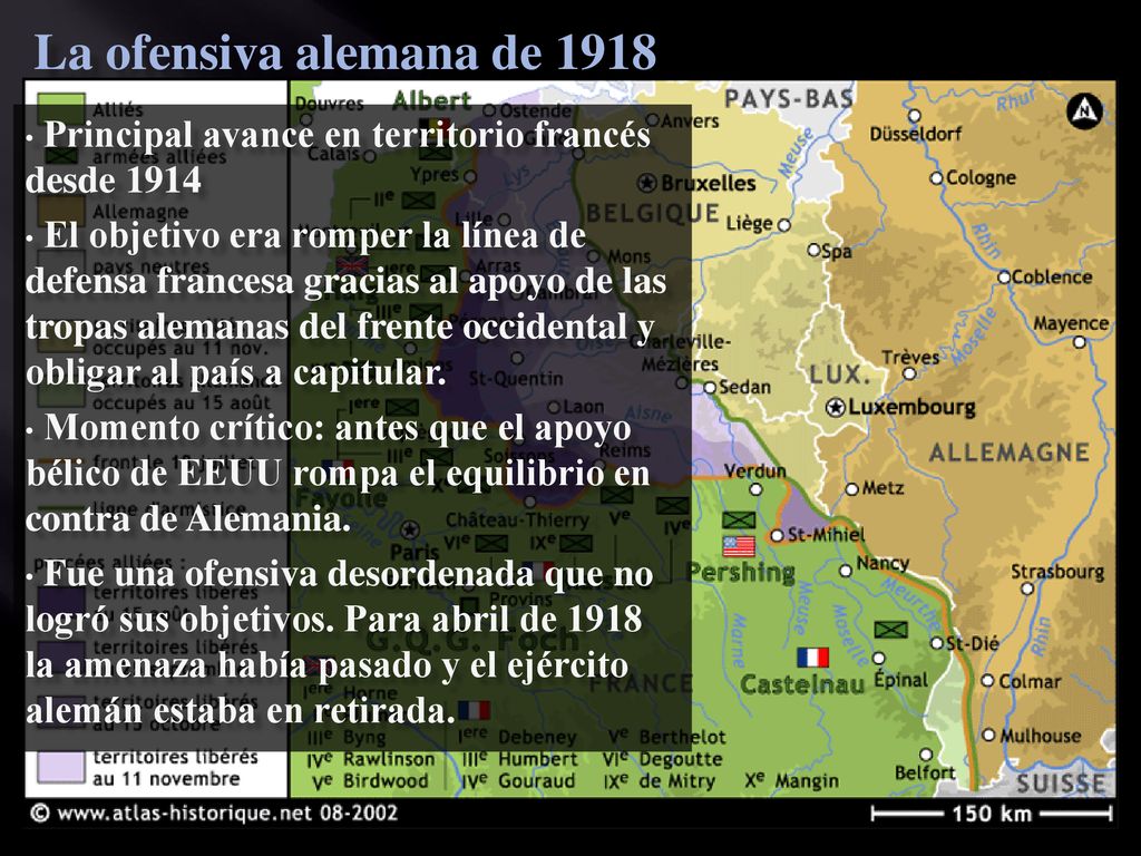 La ofensiva alemana de 1918 Principal avance en territorio francés desde