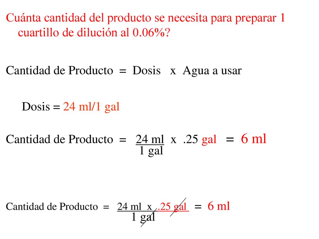 Cuánta cantidad del producto se necesita para preparar 1 cuartillo de dilución al 0.06%