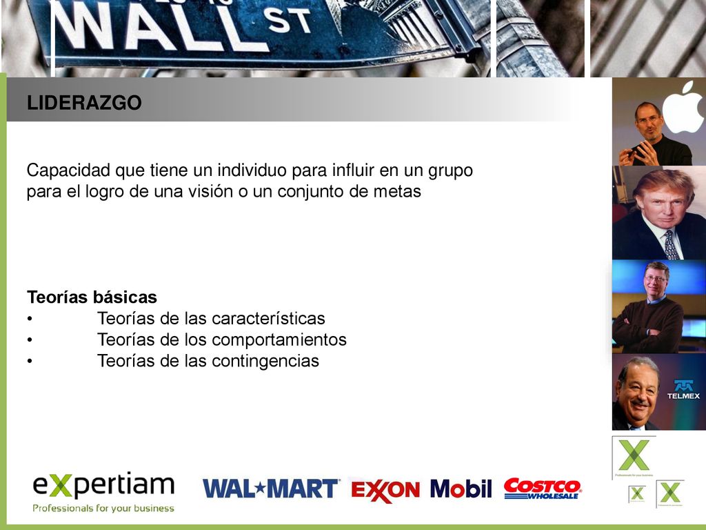 LIDERAZGO Capacidad que tiene un individuo para influir en un grupo para el logro de una visión o un conjunto de metas.