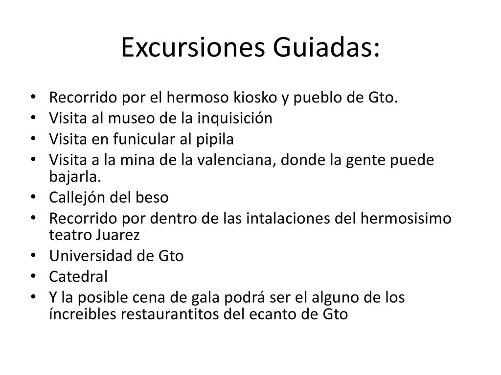 Excursiones Guiadas: Recorrido por el hermoso kiosko y pueblo de Gto.