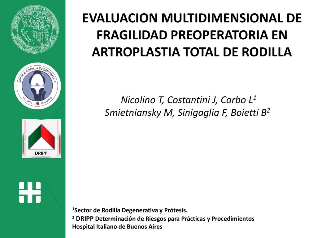 EVALUACION MULTIDIMENSIONAL DE FRAGILIDAD PREOPERATORIA EN ARTROPLASTIA TOTAL DE RODILLA