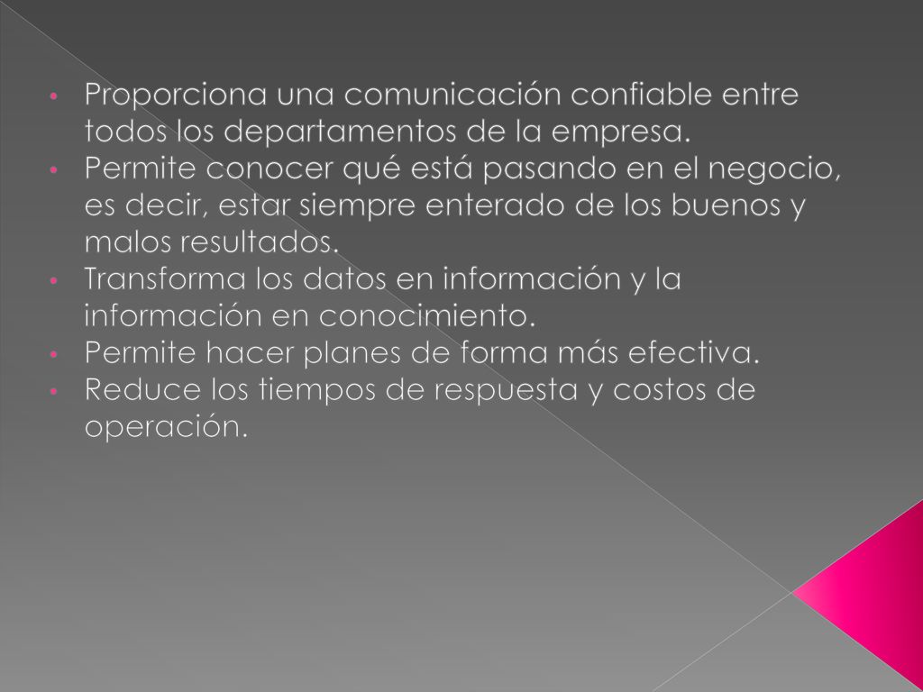 Proporciona una comunicación confiable entre todos los departamentos de la empresa.