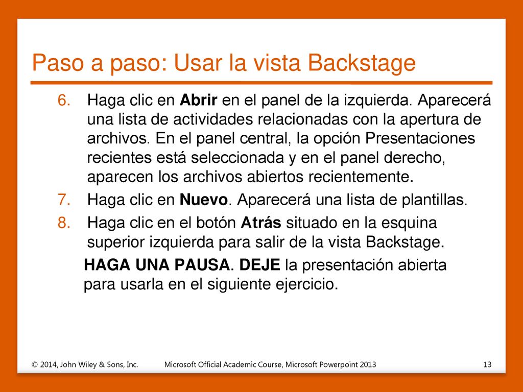 Paso a paso: Usar la vista Backstage