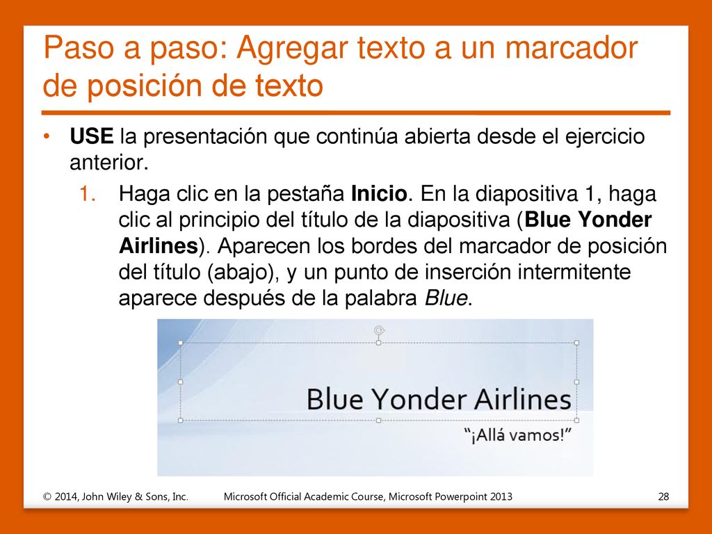 Paso a paso: Agregar texto a un marcador de posición de texto