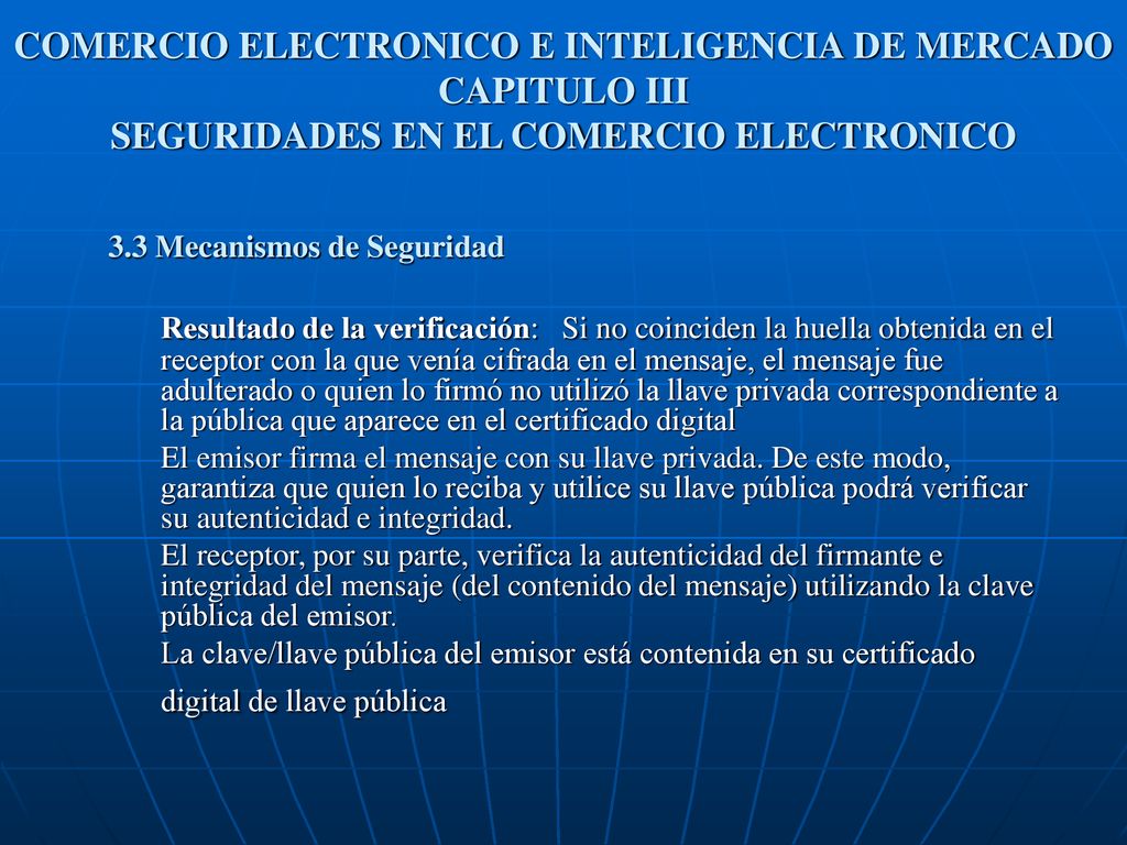 COMERCIO ELECTRONICO E INTELIGENCIA DE MERCADO CAPITULO III SEGURIDADES EN EL COMERCIO ELECTRONICO