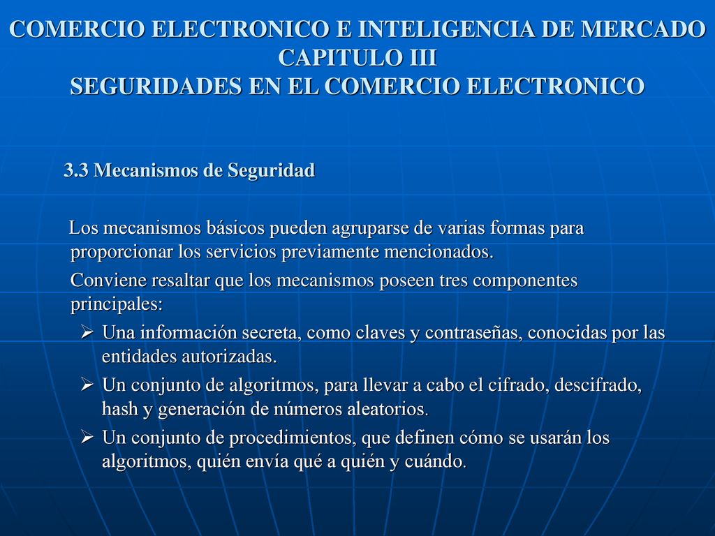COMERCIO ELECTRONICO E INTELIGENCIA DE MERCADO CAPITULO III SEGURIDADES EN EL COMERCIO ELECTRONICO
