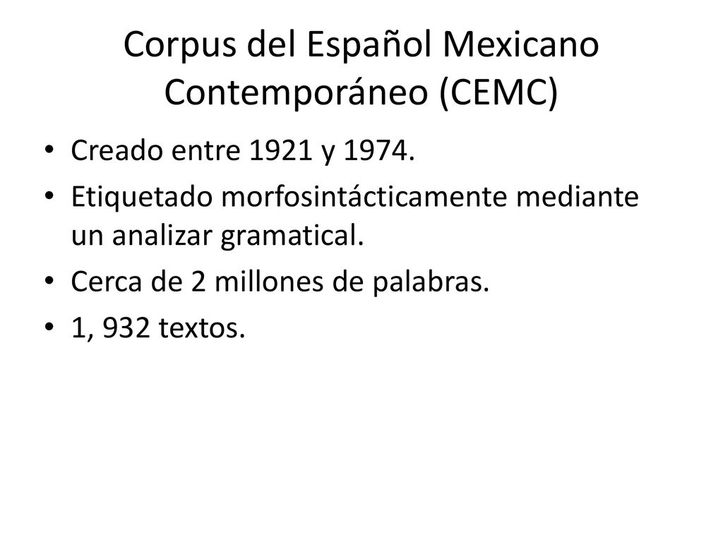 Corpus del Español Mexicano Contemporáneo (CEMC)