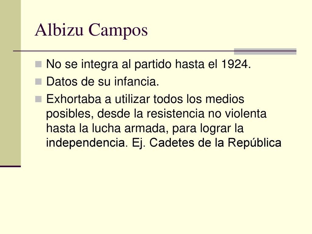 Albizu Campos No se integra al partido hasta el 1924.