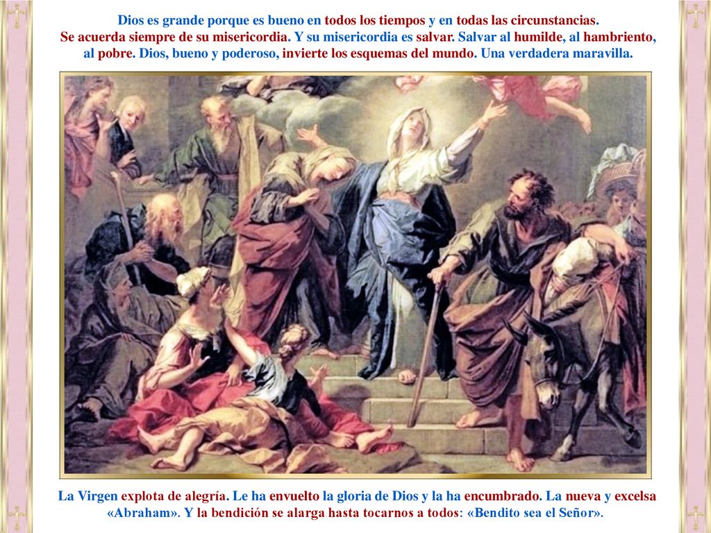 Dios es grande porque es bueno en todos los tiempos y en todas las circunstancias.