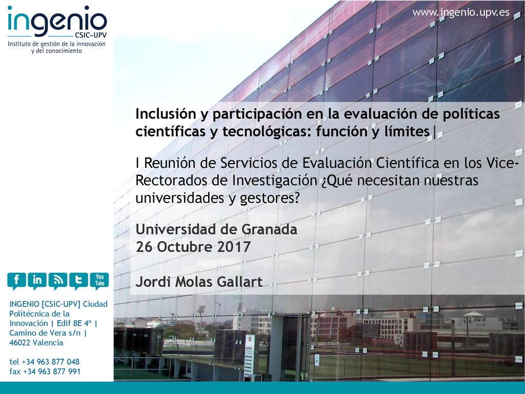 Universidad de Granada 26 Octubre 2017 Jordi Molas Gallart