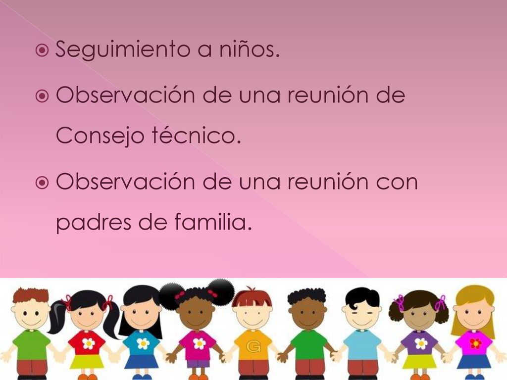 Seguimiento a niños. Observación de una reunión de Consejo técnico.