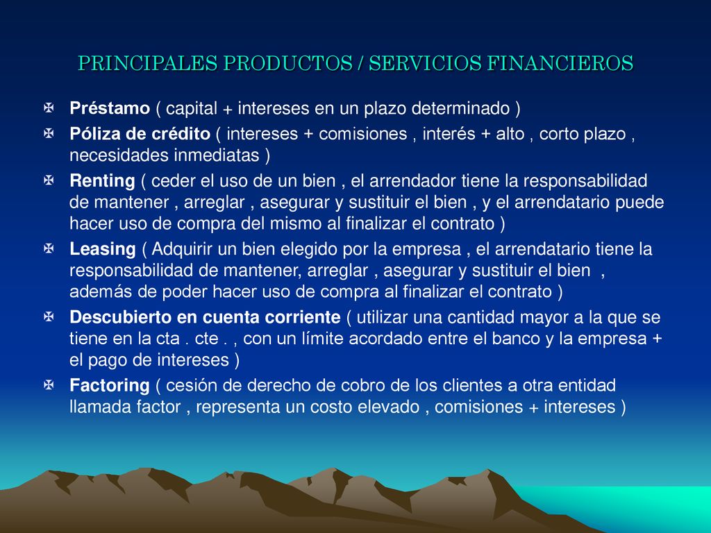 PRINCIPALES PRODUCTOS / SERVICIOS FINANCIEROS