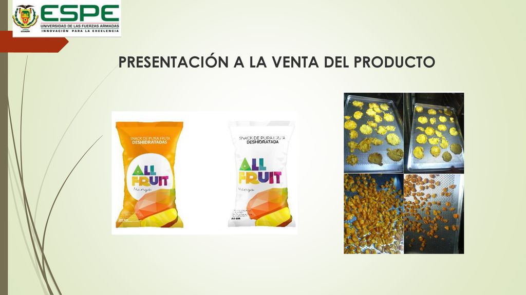 PRESENTACIÓN A LA VENTA DEL PRODUCTO