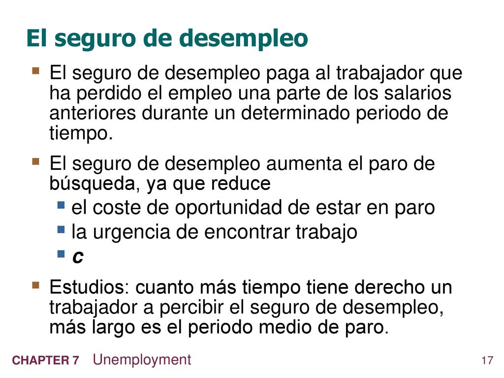 El seguro de desempleo el coste de oportunidad de estar en paro