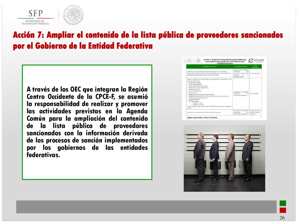 Acción 7: Ampliar el contenido de la lista pública de proveedores sancionados por el Gobierno de la Entidad Federativa