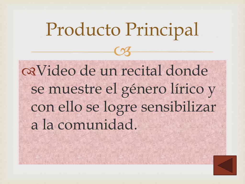 Producto Principal Video de un recital donde se muestre el género lírico y con ello se logre sensibilizar a la comunidad.