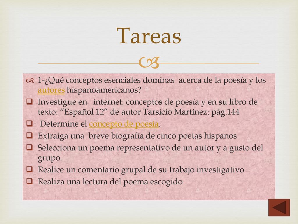 Tareas 1-¿Qué conceptos esenciales dominas acerca de la poesía y los autores hispanoamericanos