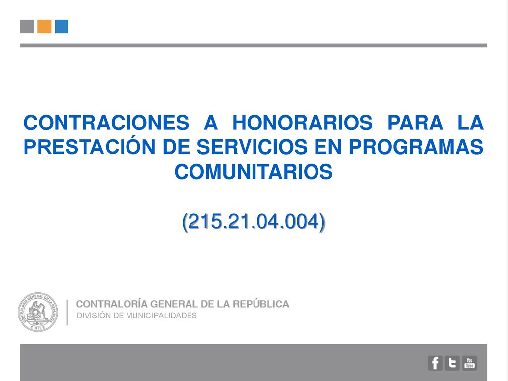 CONTRACIONES A HONORARIOS PARA LA PRESTACIÓN DE SERVICIOS EN PROGRAMAS COMUNITARIOS ( )