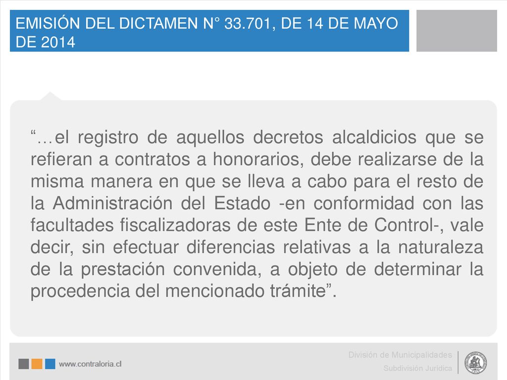 EMISIÓN DEL DICTAMEN N° , DE 14 DE MAYO DE 2014