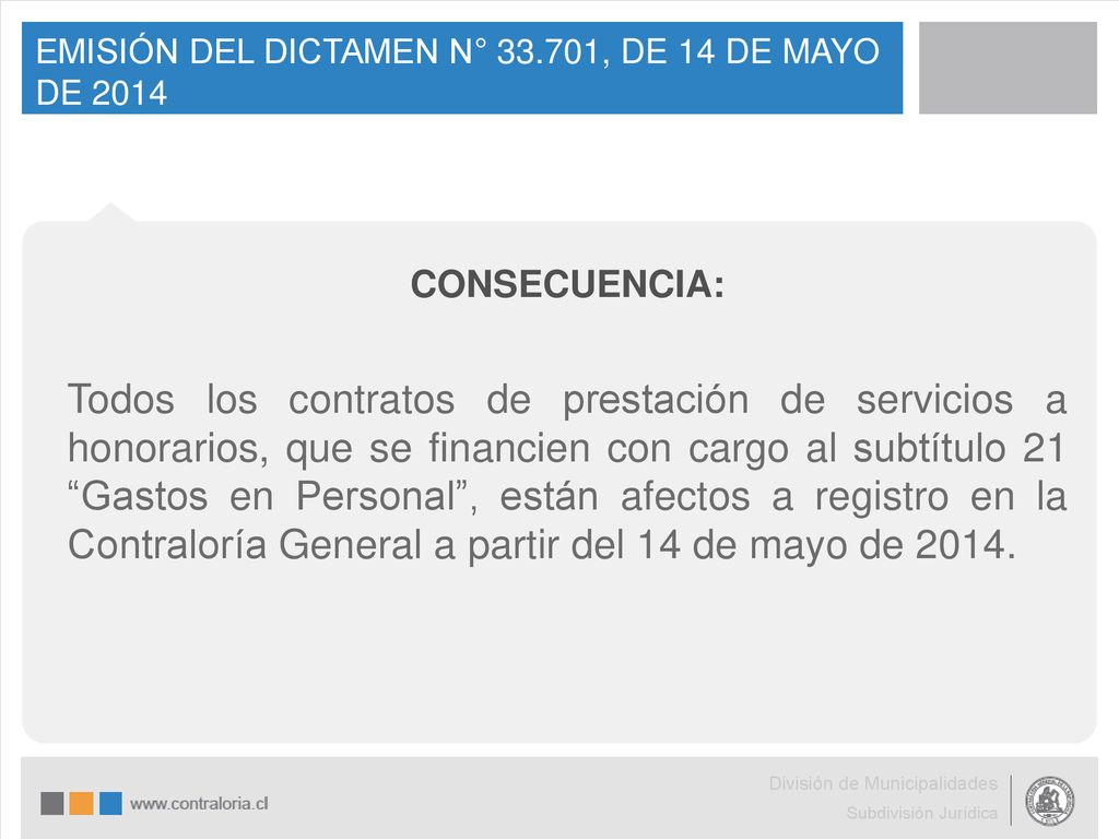 EMISIÓN DEL DICTAMEN N° , DE 14 DE MAYO DE 2014