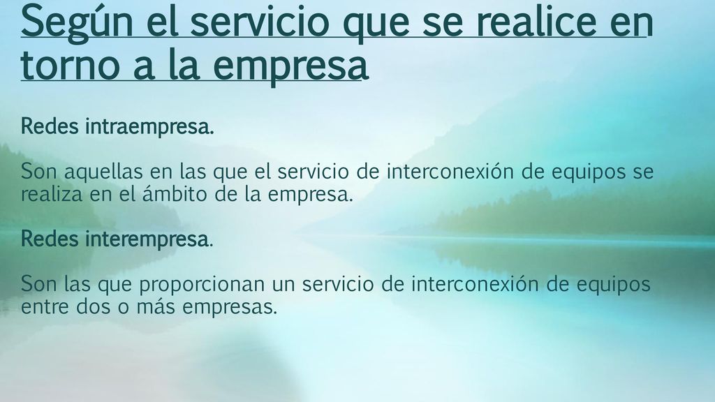 Según el servicio que se realice en torno a la empresa