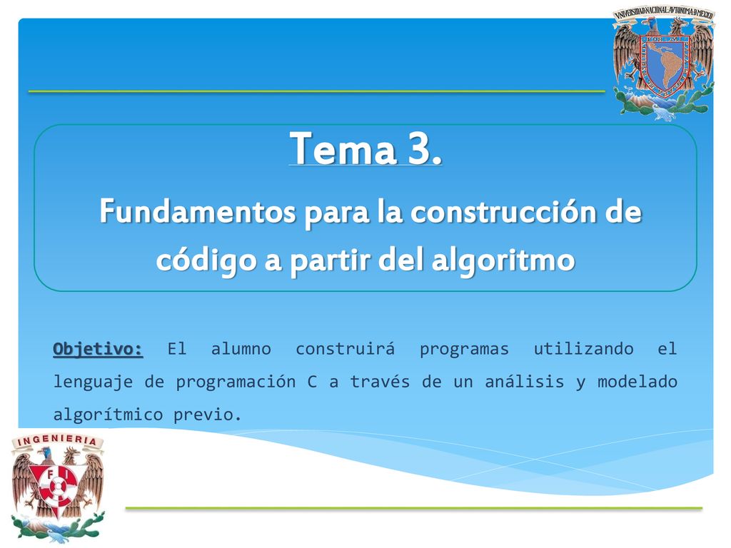 Tema 3. Fundamentos para la construcción de código a partir del algoritmo