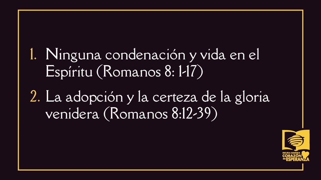 Ninguna condenación y vida en el Espíritu (Romanos 8: 1-17)