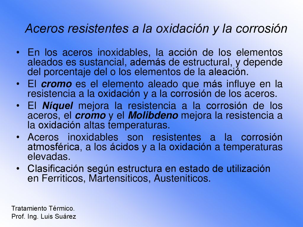 Aceros resistentes a la oxidación y la corrosión