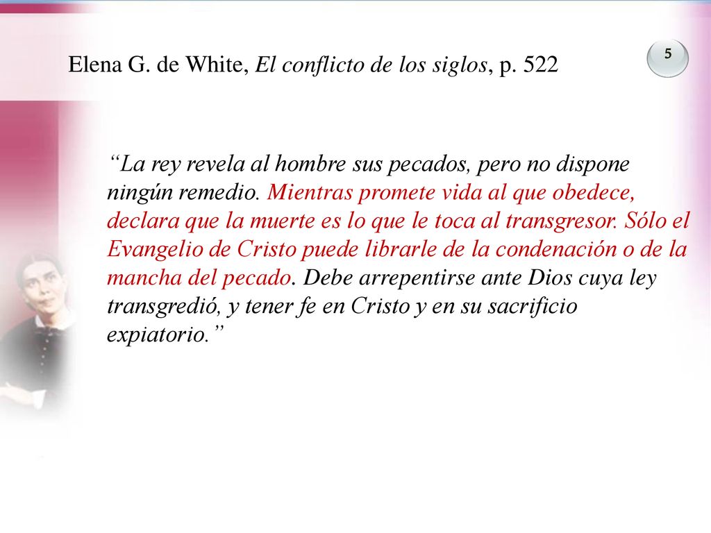 Elena G. de White, El conflicto de los siglos, p. 522