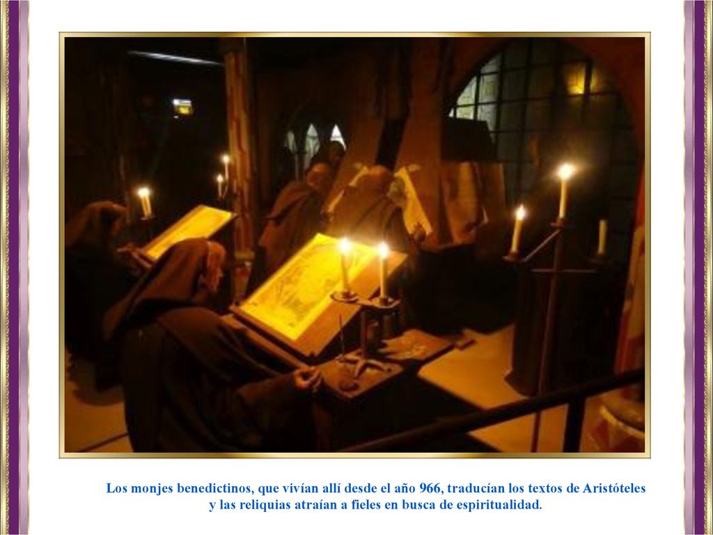 y las reliquias atraían a fieles en busca de espiritualidad.