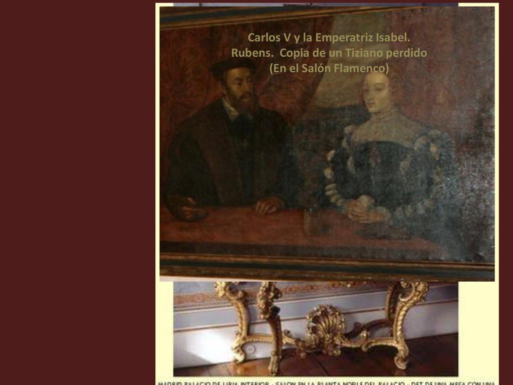 Carlos V y la Emperatriz Isabel. Rubens. Copia de un Tiziano perdido