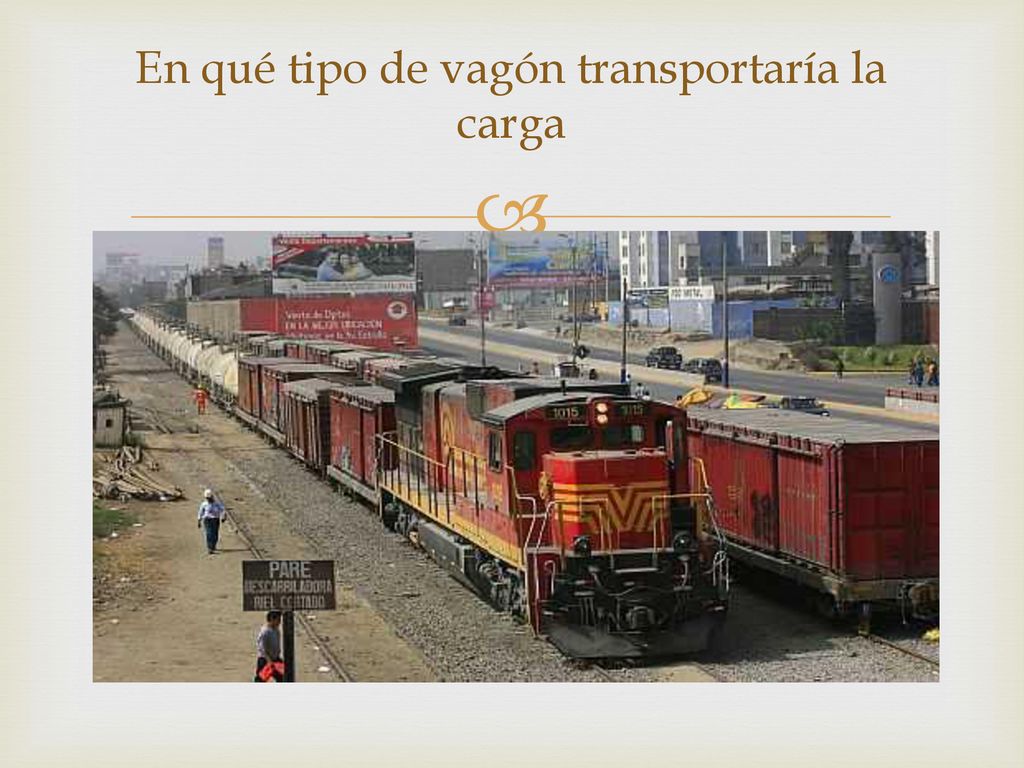 En qué tipo de vagón transportaría la carga