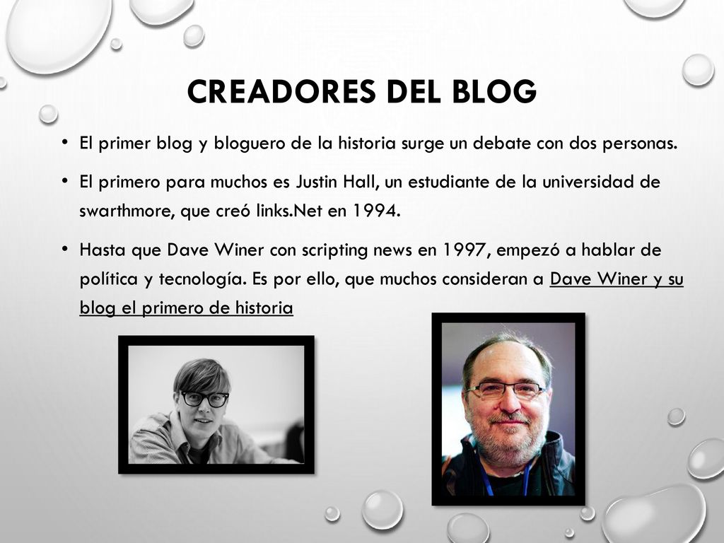 Creadores del Blog El primer blog y bloguero de la historia surge un debate con dos personas.