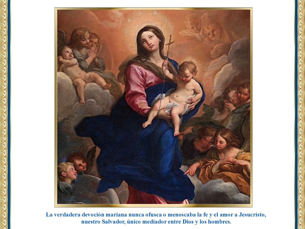 nuestro Salvador, único mediador entre Dios y los hombres.