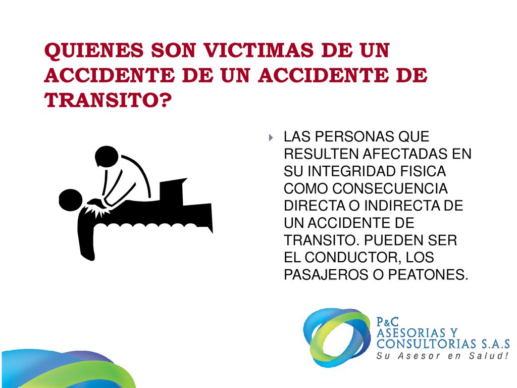 QUIENES SON VICTIMAS DE UN ACCIDENTE DE UN ACCIDENTE DE TRANSITO