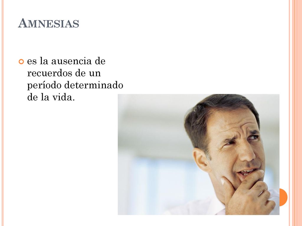 Amnesias es la ausencia de recuerdos de un período determinado de la vida.