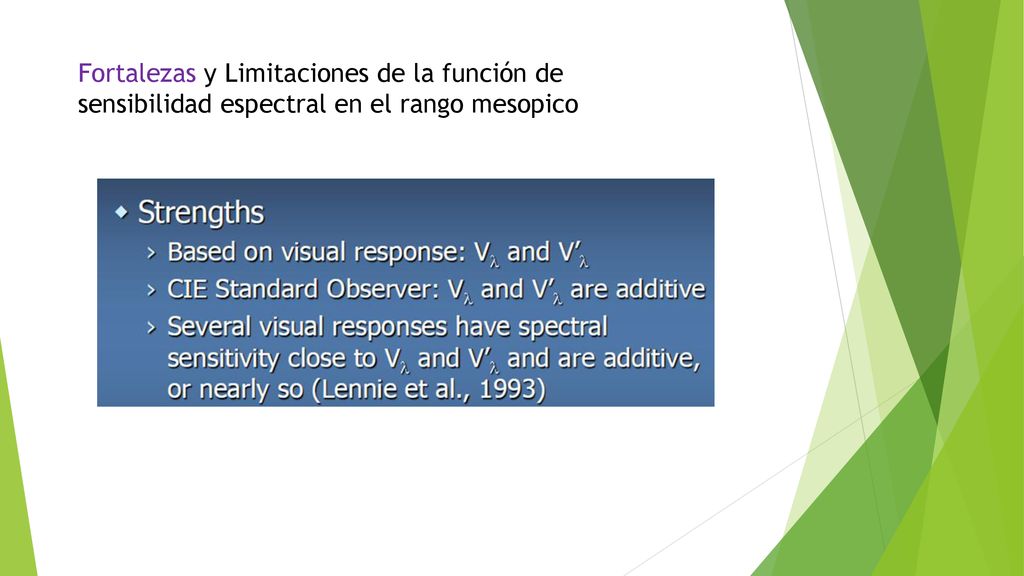 Fortalezas y Limitaciones de la función de sensibilidad espectral en el rango mesopico