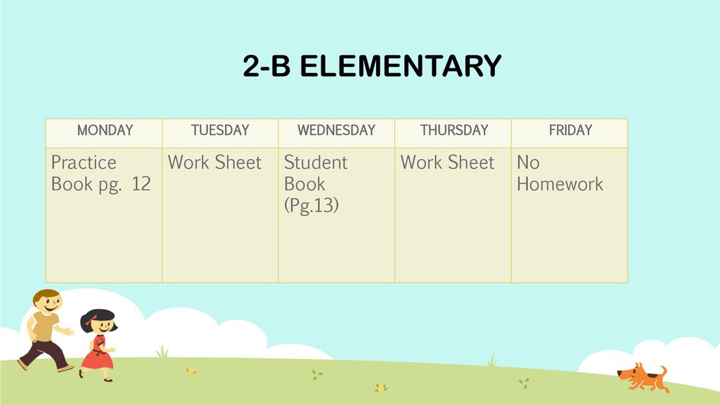 2-B ELEMENTARY Practice Book pg. 12 Work Sheet Student Book (Pg.13)