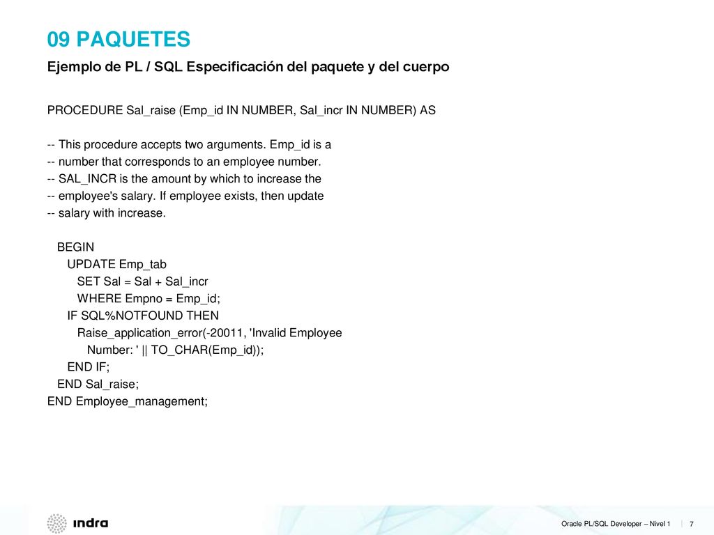 09 Paquetes Ejemplo de PL / SQL Especificación del paquete y del cuerpo.