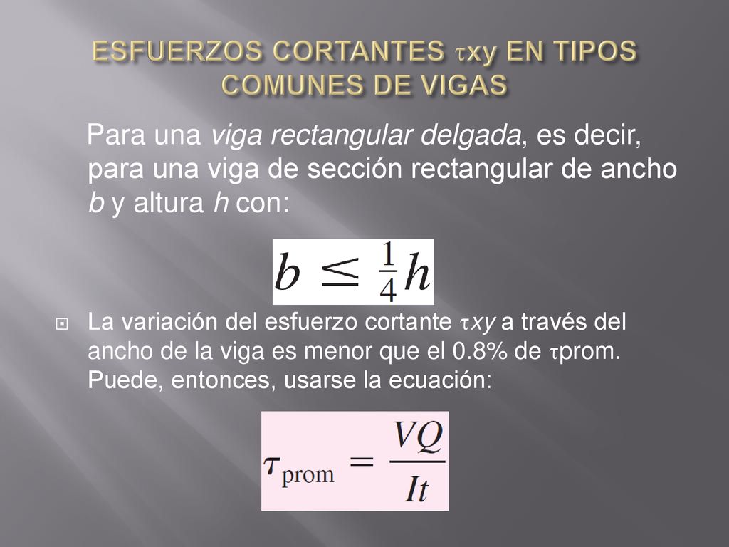ESFUERZOS CORTANTES xy EN TIPOS COMUNES DE VIGAS