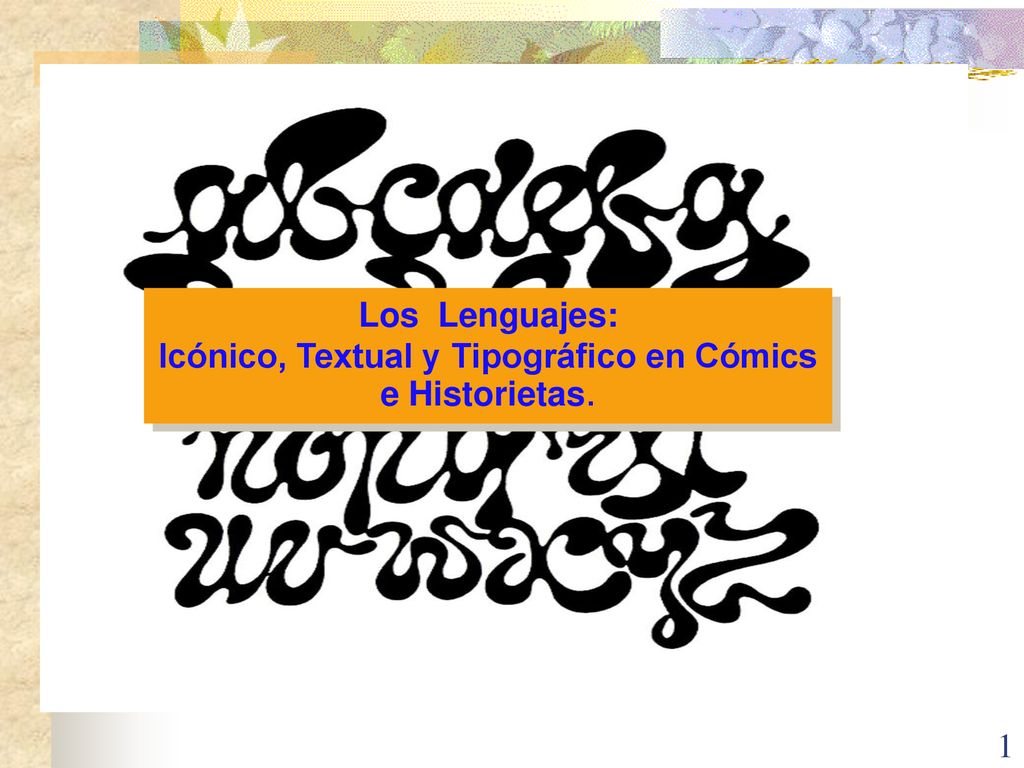 Icónico, Textual y Tipográfico en Cómics e Historietas.