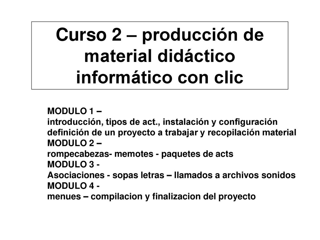 Curso 2 – producción de material didáctico informático con clic